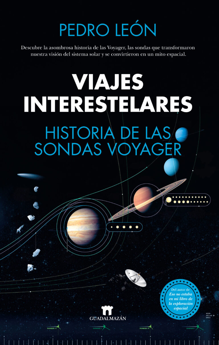 Portada - Viajes Interestelares - Historia de las sondas Voyager - Pedro León